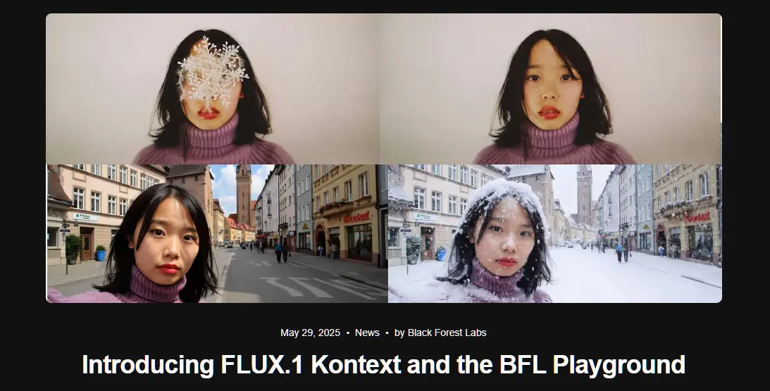 Black Forest Labs 发布 Flux Kontext:媲美 ChatGPT 的图像编辑模型