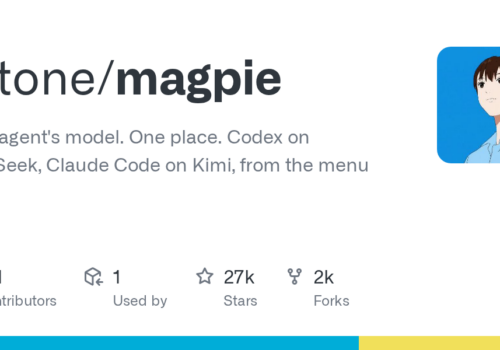 Magpie：一个菜单栏 App，让 Claude Code 跑 Kimi、Codex 跑 DeepSeek，任意 Agent 用任意模型 - 巴巴小站